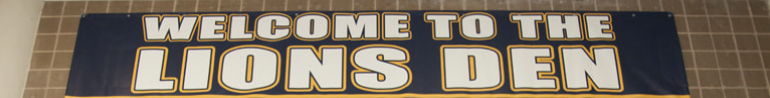 Welcome to the Lions Den banner at McKinney High School